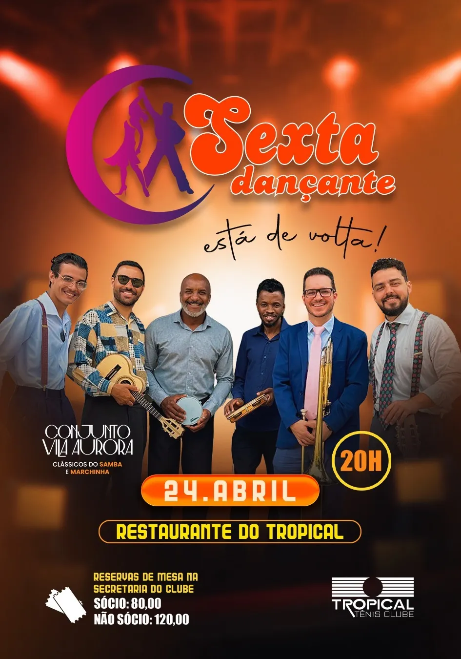 Sexta Dançante com Conjunto Via Aurora
