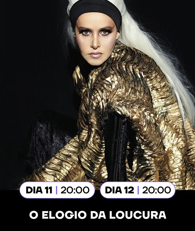 Espetáculo O Elogio da Loucura